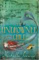 Couverture The Undrowned Child Editions Orion Books 2010