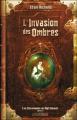Couverture Les Chroniques de Nightshade, tome 3 : L'Invasion des Ombres Editions Bragelonne 2004