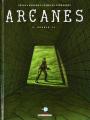 Couverture Arcanes, tome 6 : Bunker 73 Editions Delcourt (Série B) 2008