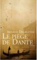 Couverture Le piège de Dante Editions Grasset 2006
