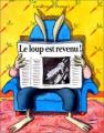 Couverture Le loup est revenu ! Editions L'École des loisirs (Lutin poche) 1996