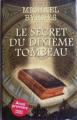 Couverture Le secret du dixième tombeau Editions France Loisirs 2007