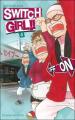 Couverture Switch Girl, tome 04 Editions Delcourt (Sakura) 2009