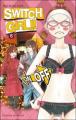 Couverture Switch Girl, tome 06 Editions Delcourt (Sakura) 2010