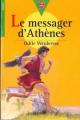 Couverture Le Messager d'Athènes Editions Le Livre de Poche (Jeunesse - Junior) 2000