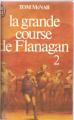 Couverture La grande course de Flanagan, tome 2 Editions Le Livre de Poche 1983