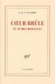 Couverture Coeur brûlé Editions Gallimard  (Blanche) 2000
