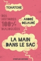 Couverture La main dans le sac Editions StoryLab 2013