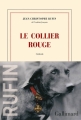 Couverture Le Collier rouge Editions Gallimard  (Blanche) 2014