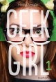 Couverture Geek girl, tome 1 Editions Nathan 2014