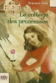 Couverture Le collège des princesses Editions Folio  (Junior) 2009