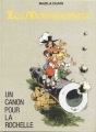 Couverture Les Mousquetaires, tome 3 : Un canon pour La Rochelle Editions Dupuis 1986