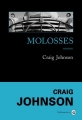 Couverture Molosses Editions Gallmeister (Noire) 2014