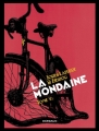 Couverture La mondaine, tome 1 Editions Dargaud 2014