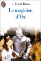Couverture Le magicien d'Oz Editions J'ai Lu (Les classiques) 1993