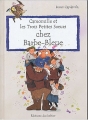 Couverture Camomille, tome 22 : Camomille et les Trois Petites Soeurs chez Barbe-Bleue Editions Le Sorbier 2004