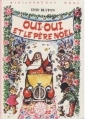 Couverture Oui-Oui et le père Noël Editions Hachette (Bibliothèque Rose - Mini-rose) 1975
