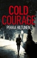 Couverture Cold Courage Editions Hesperus Press 2013