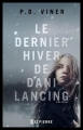 Couverture Le Dernier Hiver de Dani Lancing Editions Delpierre (Thriller) 2014