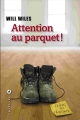 Couverture Attention au parquet ! Editions Liana Lévi 2014