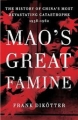 Couverture Mao's great famine Editions Bloomsbury 2011