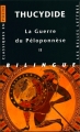 Couverture La Guerre du Péloponnèse, tome 2 Editions Les Belles Lettres (Classiques en poche bilingue) 2009