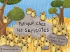Couverture Panique chez les suricates Editions Balivernes (Petites sornettes) 2014