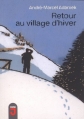 Couverture Retour au village d'hiver Editions Mijade (Zone J) 2012