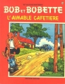 Couverture Bob et Bobette, tome 106 : L'aimable cafetière Editions Erasme 1971