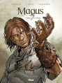 Couverture Magus, tome 2 : Le félon Editions Glénat (Grafica) 2010