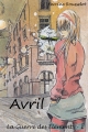 Couverture La Guerre des éléments, tome 1 : Avril Editions Kitsunegari 2014