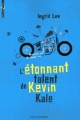 Couverture L'étonnant talent de Kevin Kale Editions Bayard (Millézime) 2014