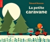 Couverture La petite caravane Editions Tourbillon 2014