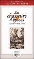 Couverture Les Chasseurs d'épices Editions Orphie 2004