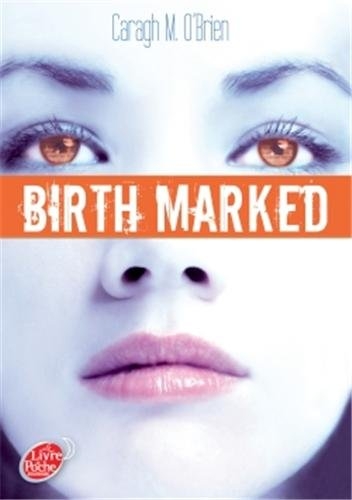 Couverture Birth Marked, tome 3 : Captive