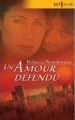 Couverture Un amour défendu Editions Harlequin (Best sellers) 2006
