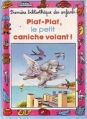 Couverture Piaf-Piaf, le petit caniche volant! Editions Hemma (Mini-Club) 1989