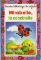Couverture Mirabelle, la coccinelle Editions Hemma (Mini-Club) 1989