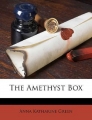 Couverture The Amethyst Box Editions Nabu Press 2011