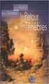 Couverture Le Retour des Ténèbres Editions Terre De Brume (Poussière d'étoiles) 2006