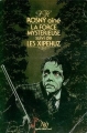 Couverture La Force mystérieuse / Les Xipéhuz Editions NéO (Fantastique - SF - Aventures ) 1982