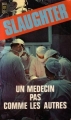 Couverture Un médecin pas comme les autres Editions France Loisirs 1974