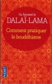 Couverture Comment pratiquer le bouddhisme Editions Pocket (Evolution) 2002