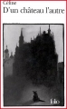 Couverture D'un château l'autre Editions Folio  2012