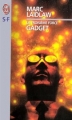 Couverture La Troisième force, tome 1 : Gadget Editions J'ai Lu (S-F) 1997