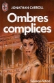 Couverture Ombres complices Editions J'ai Lu (Science-fiction) 1989