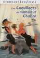 Couverture Les Coquillages de monsieur Chabre Editions Flammarion (Etonnantiss!mes) 2012