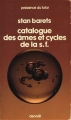 Couverture Catalogue des âmes et cycles de la S.-F Editions Denoël (Présence du futur) 1979