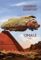 Couverture Omale, intégrale, tome 2 Editions Denoël (Lunes d'encre) 2012
