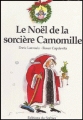 Couverture Camomille, tome 9 : Le Noël de la sorcière Camomille Editions Le Sorbier 1993